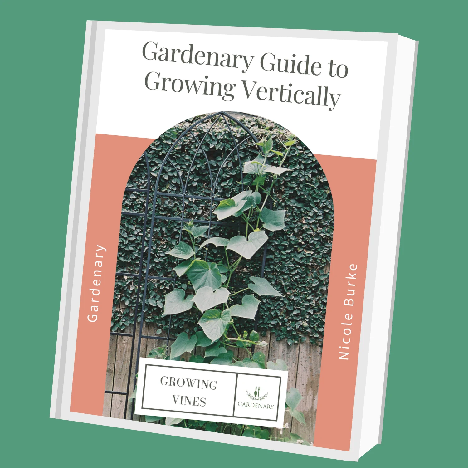 Gardenary Guide to Vertical Growing Ebook - Image 2