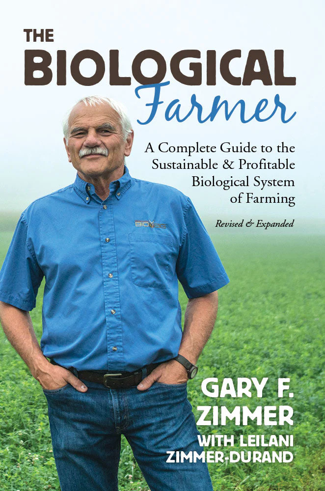 The Biological Farmer (2nd Edition)